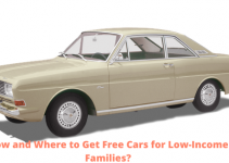 How and Where to Get Free Cars for Low-Income Families?